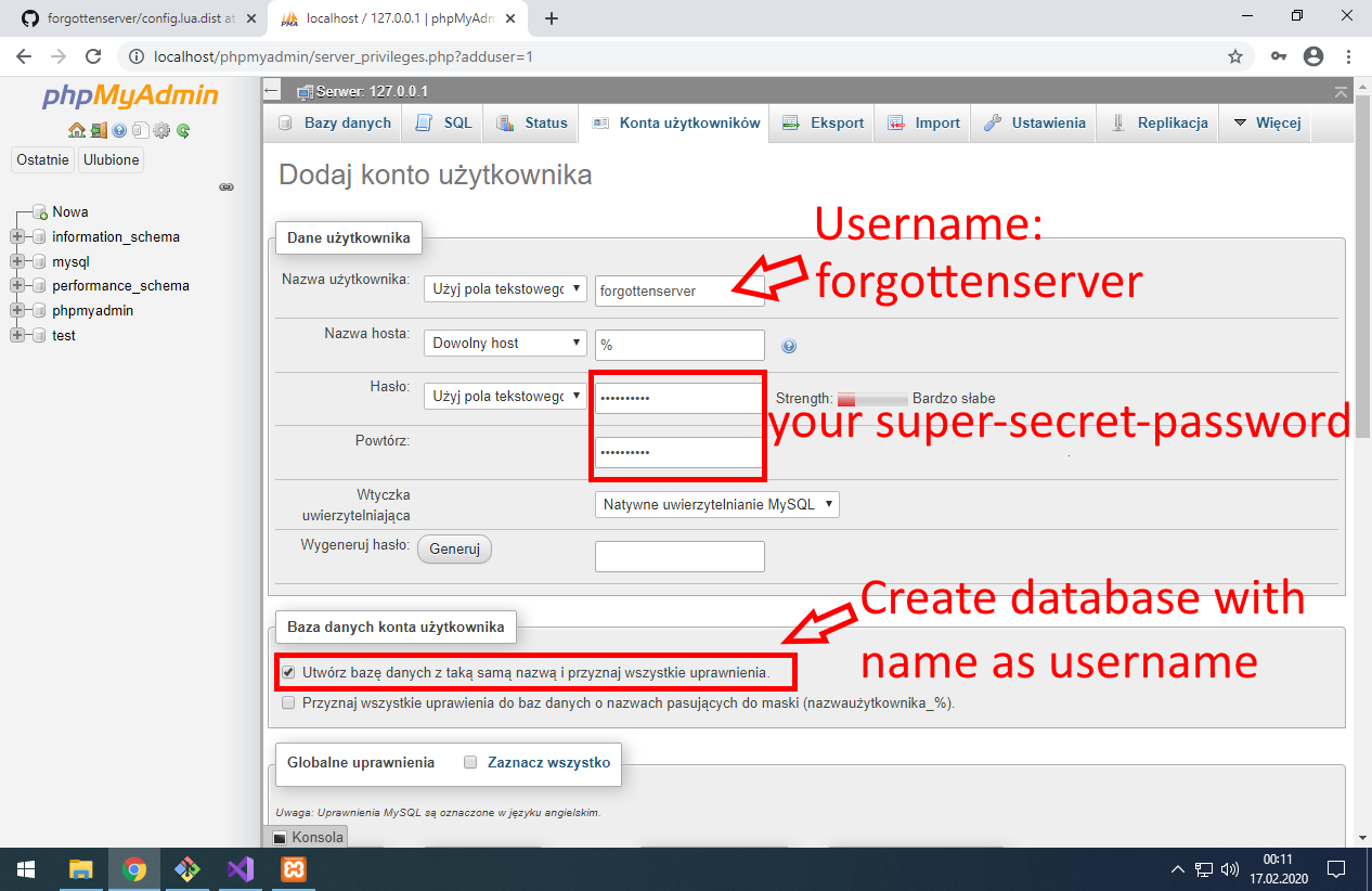 Type username forgottenserver Type secure password for that user Check 'Create database with same name and grant all access.'